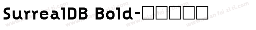 SurrealDB Bold字体转换